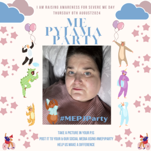 ME PJ Party frame to raise awareness for Severe ME DAY